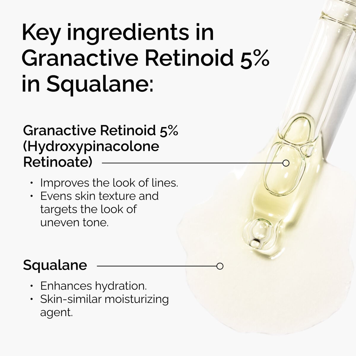 granactive-retinoid-5-in-squalane-f6 FY25-D41247-ORD-Web-PDP-Gran-5pct-Sql-1x1-EN-2.jpg